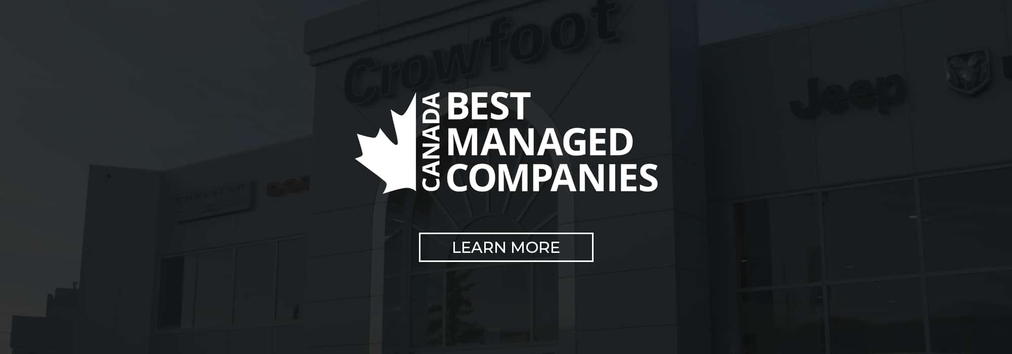 "Canada Best Managed Companies" text over dealership building with "Learn More" button.